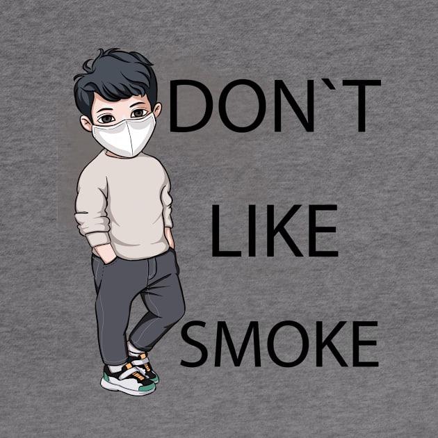 Don`t like smoke by muhanad